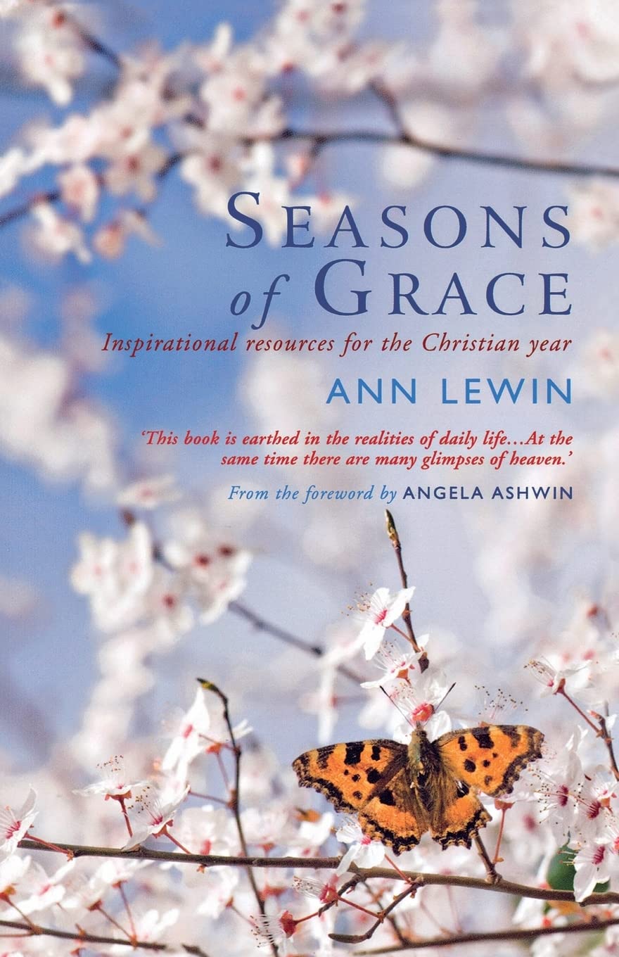 Seasons of Grace: Inspirational Resources for the Christian Year