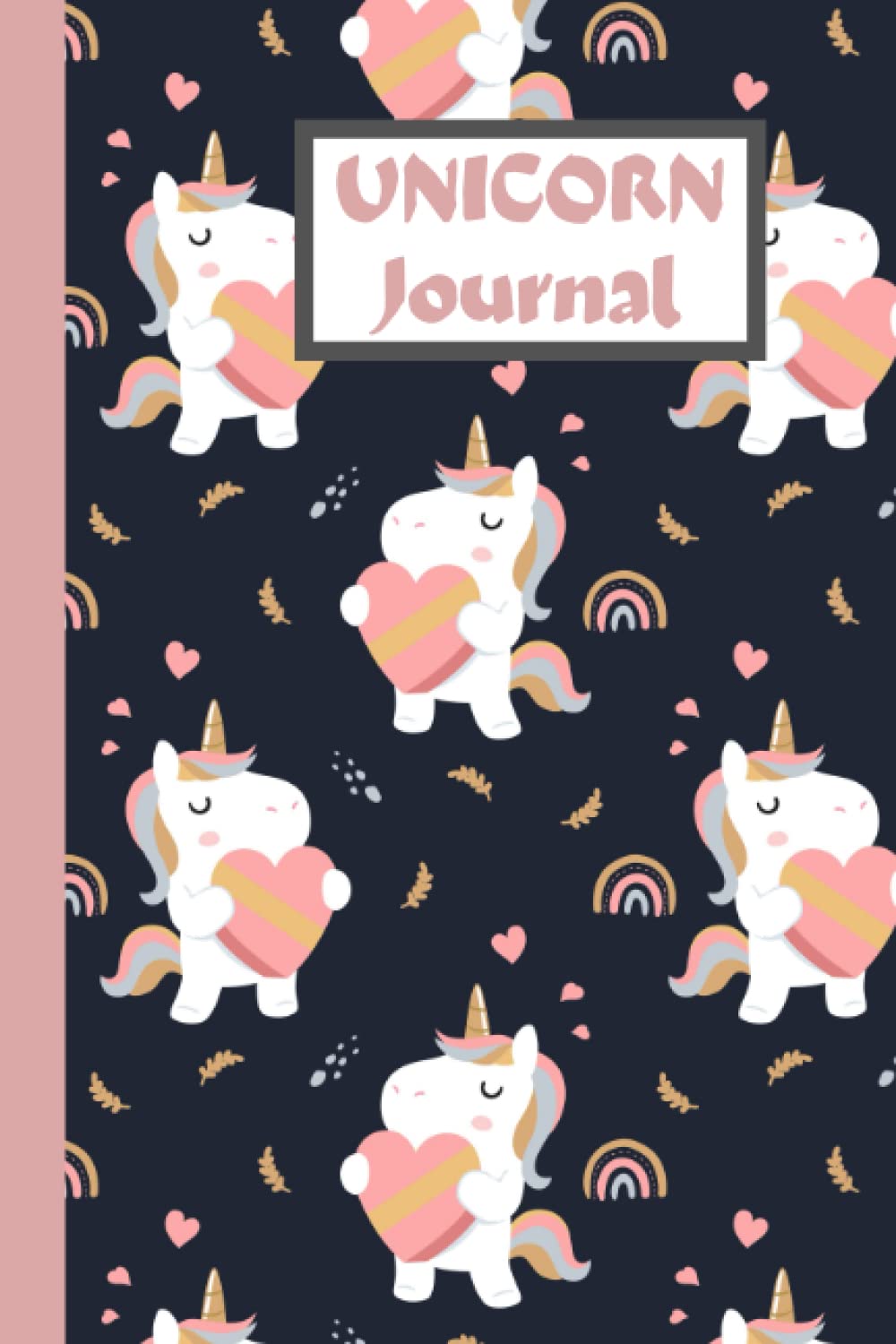 Unicorn Journal Notebook: A perfect Unicorn Lovers Journal Notebook for Writing, Sketching or Doodling. Cute Funny Gift For unicorn Lovers, unicorns ... men and Journal Notebook For Kids |6x9 inches