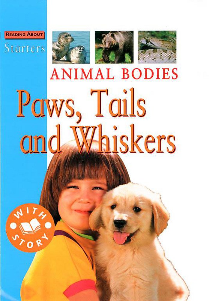 Starters: L1: Animal Bodies - Paws, Tails and Whiskers