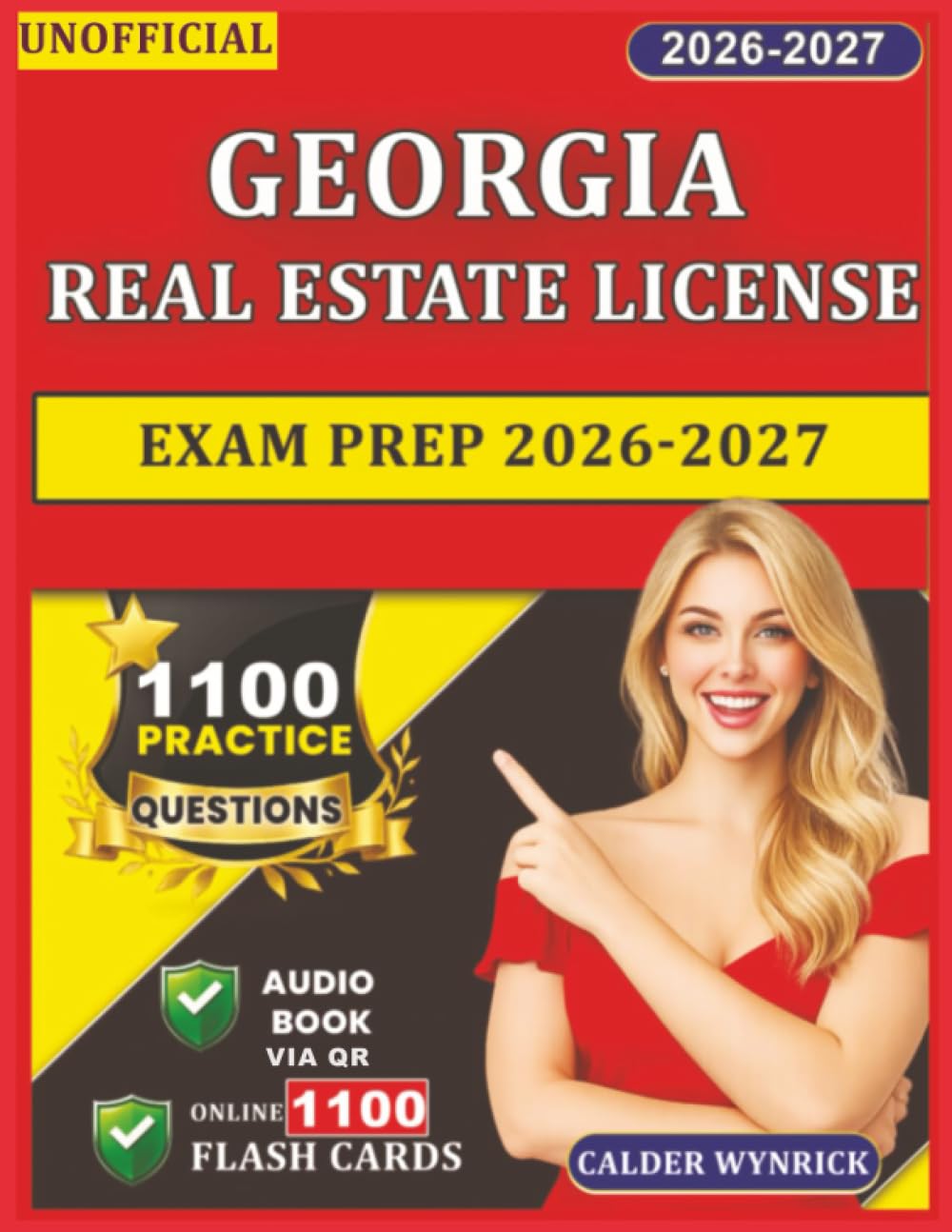 Unofficial Georgia Real Estate License Exam Prep 2026-2027: 1100 Practice Questions with Detailed Explanations and Domains Coverage