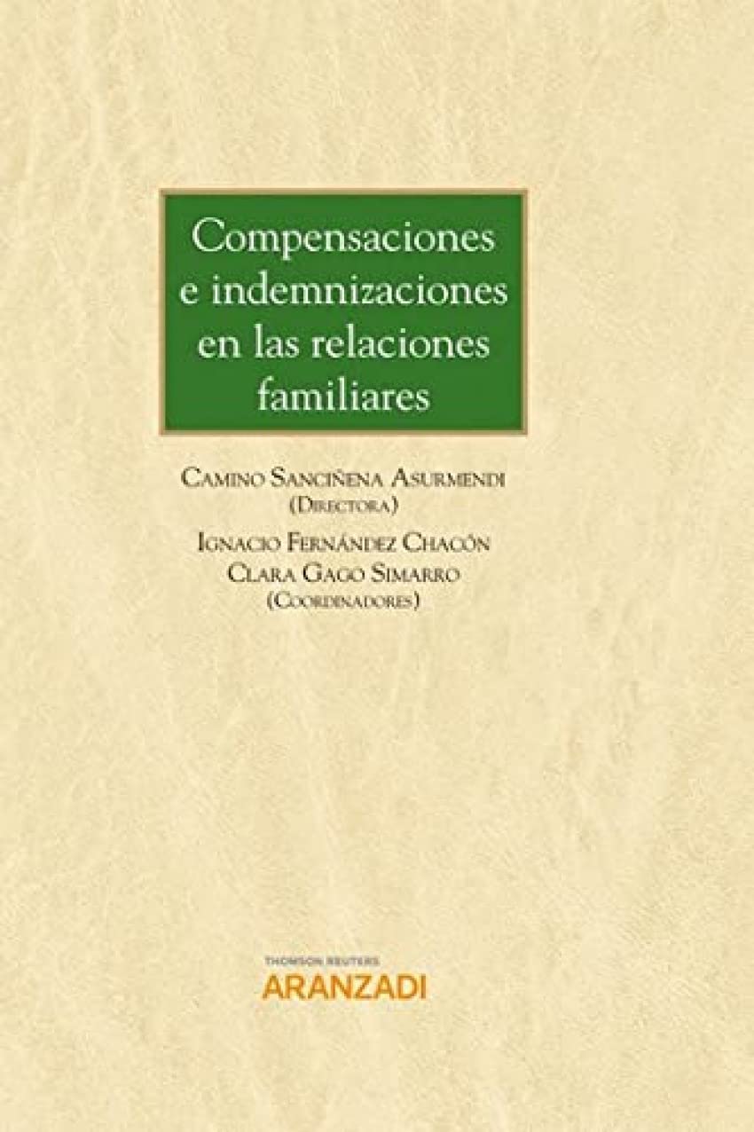 Compensaciones e indemnizaciones en las relaciones familiares (Monografía)