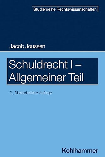 Schuldrecht I - Allgemeiner Teil (SR-Studienreihe Rechtswissenschaften)