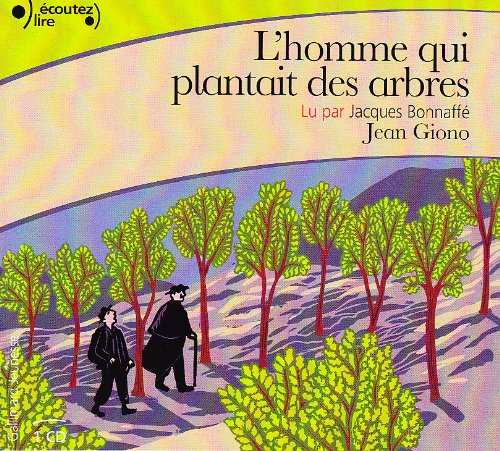 L'homme qui plantait des arbres