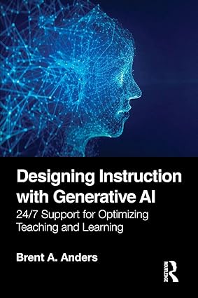 Designing Instruction with Generative AI-Wow! eBook