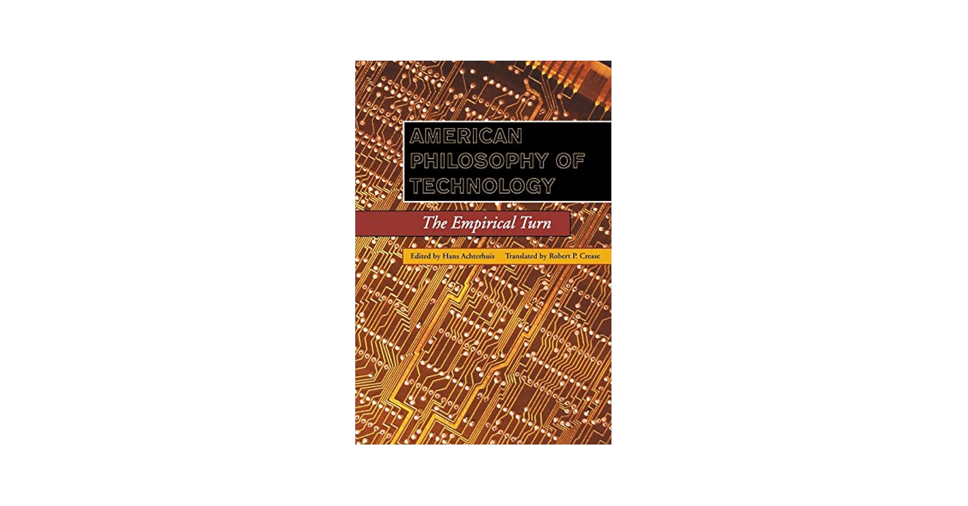 Amazon.com: American Philosophy of Technology: The Empirical