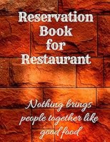 Reservation Book for Restaurant: Large 8.5x11 Table Log Journal/Planner/Notebook | Day Guest Booking Diary | Reservations Management | Professional ... Breakfast, Lunch, Brunch | Nothing brings