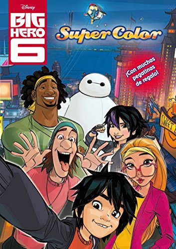 Big Hero 6. Supercolor (Disney. Big Hero 6)