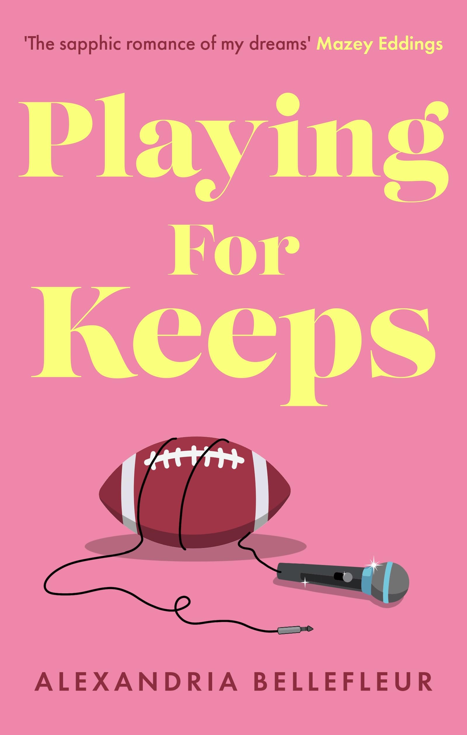 Playing for Keeps