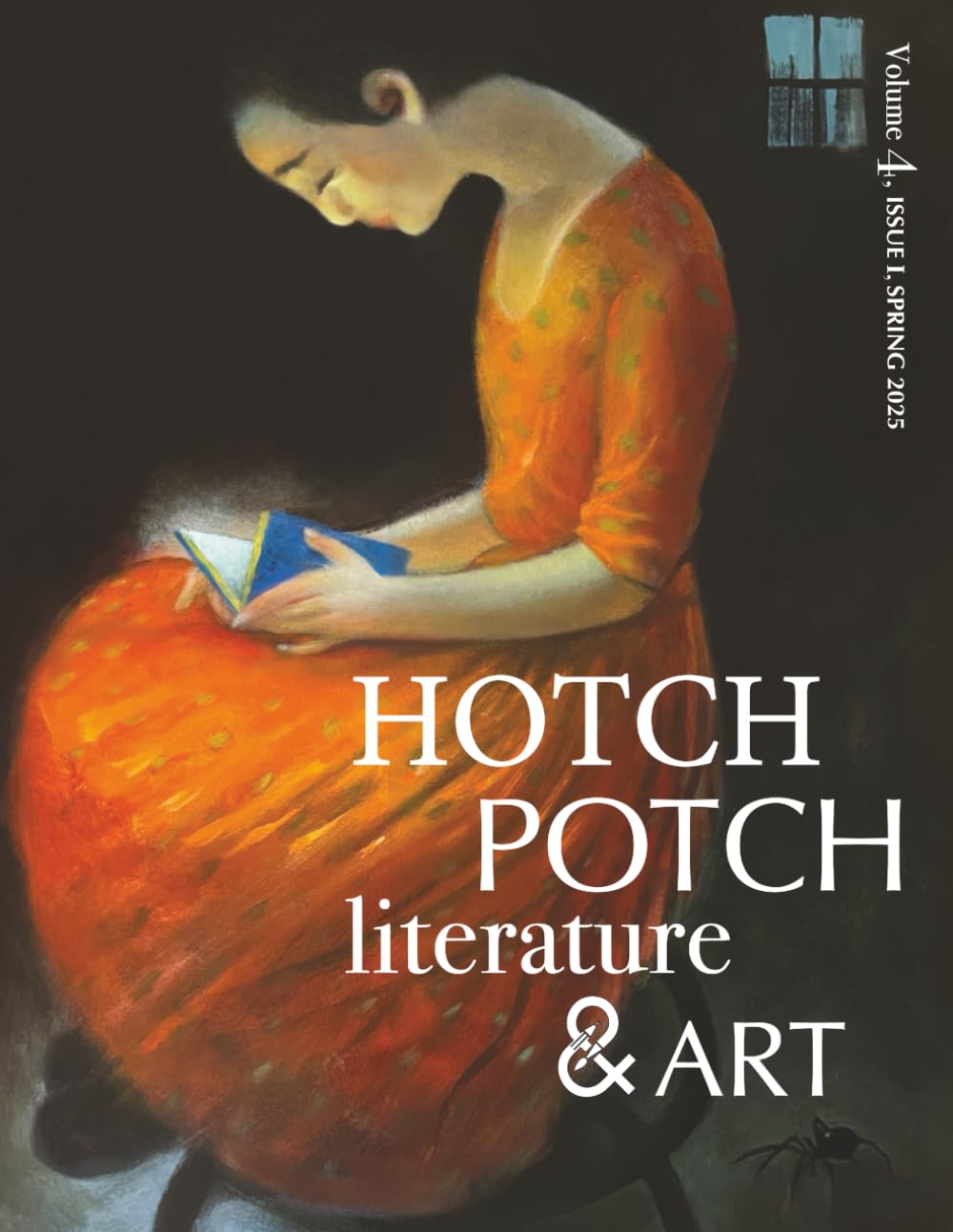 Hotch Potch Literature & Art: Volume 4, Issue 1, Spring 2025