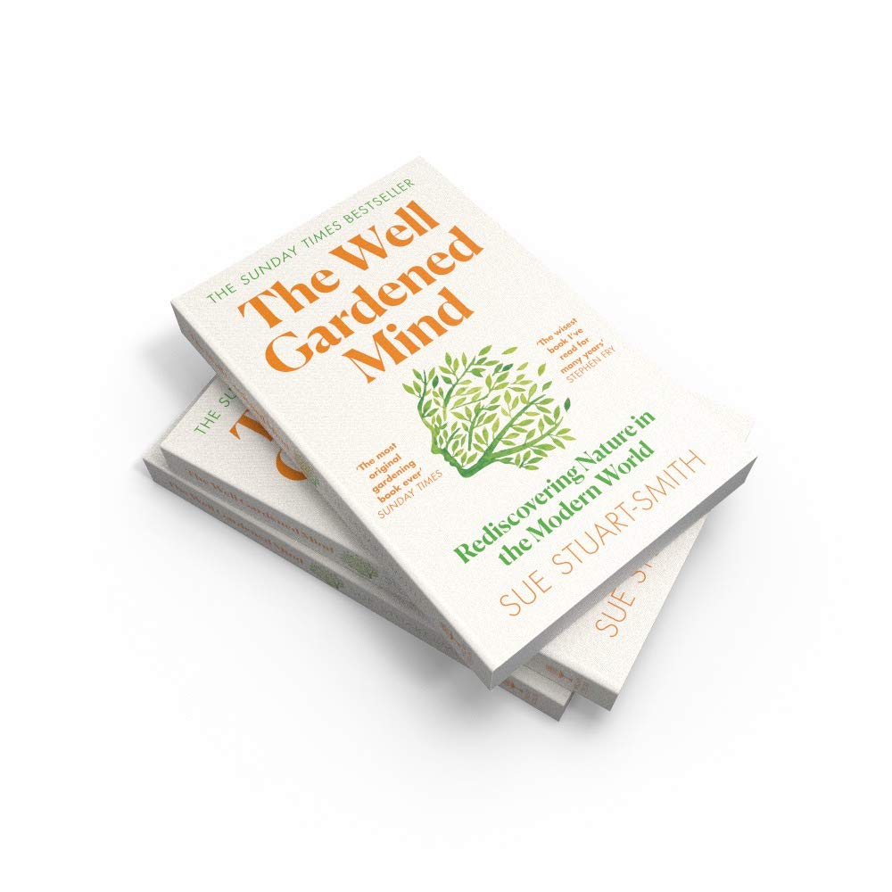 The Well Gardened Mind: Rediscovering Nature in the Modern World