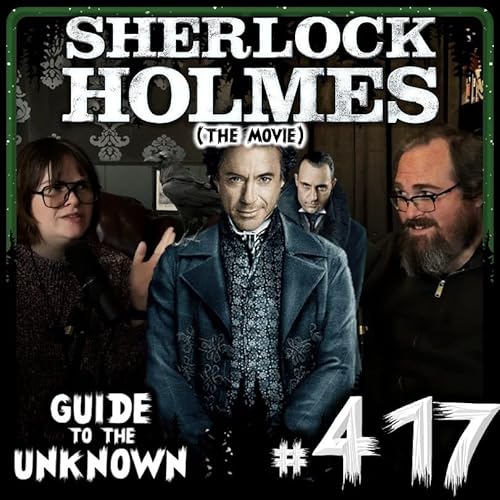 417: Sherlock Holmes (the movie) cover art
