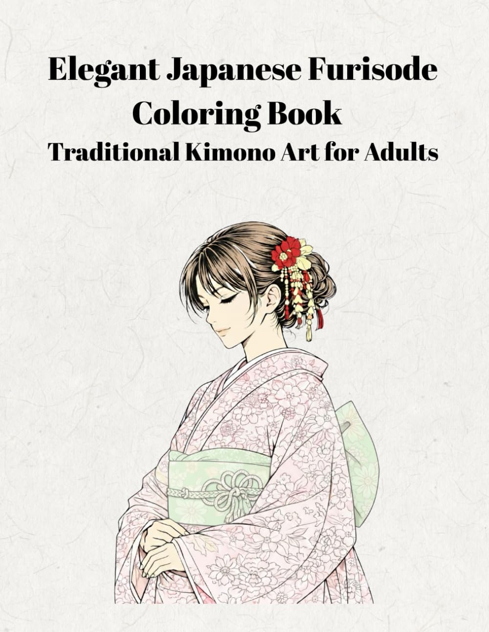 Elegant Japanese Furisode Coloring Book: Traditional Kimono Art for Adults