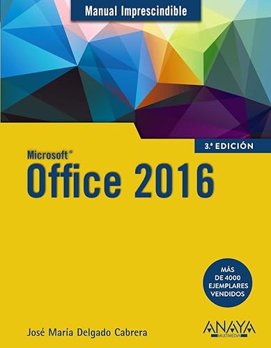 Office 2016 (MANUALES IMPRESCINDIBLES)