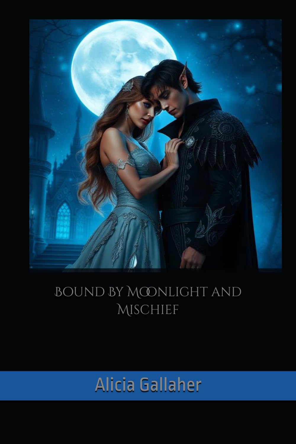 Bound By Moonlight and Mischief