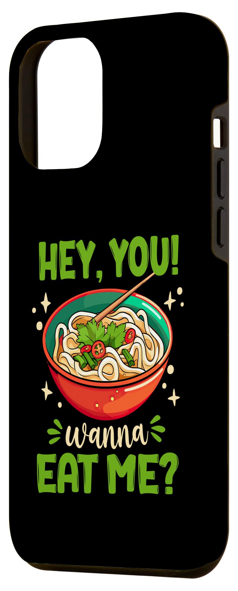 iPhone 12 Pro Max Pho Soup Pho Sho Wanna Eat Me Vietnamese Cusine Pho Noodles Case - Image 2