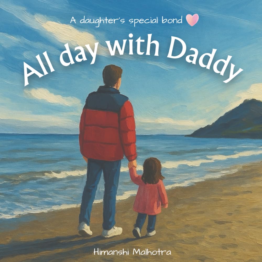 All Day with Daddy: A Daughter's Special Bond
