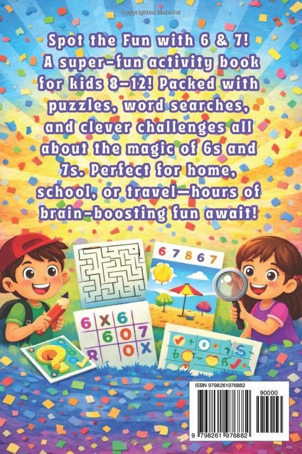 THE 6 &7 FUN-ZONE ACTIVITY BOOK: 67 Viral Fun‑Filled Puzzles & Games for Kids Ages 8–12 | A Screen‑Free Activity Adventure | Travel-Friendly 6×9 ... | (Kids Screen-Free Activity Book Series) image 3