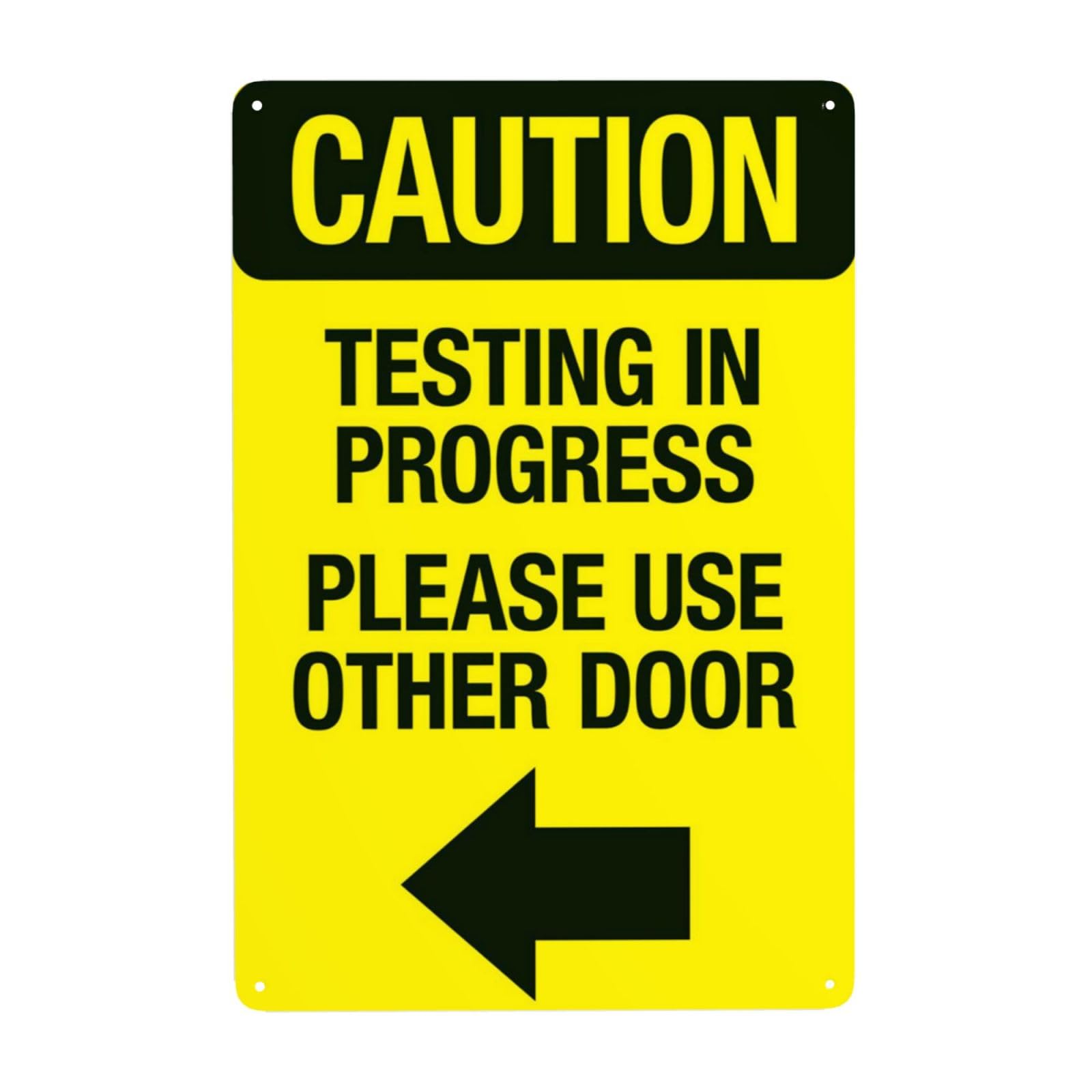 Testing In Progress Please Use Other Door Vintage Metal Warning Sign 12x8 Inch