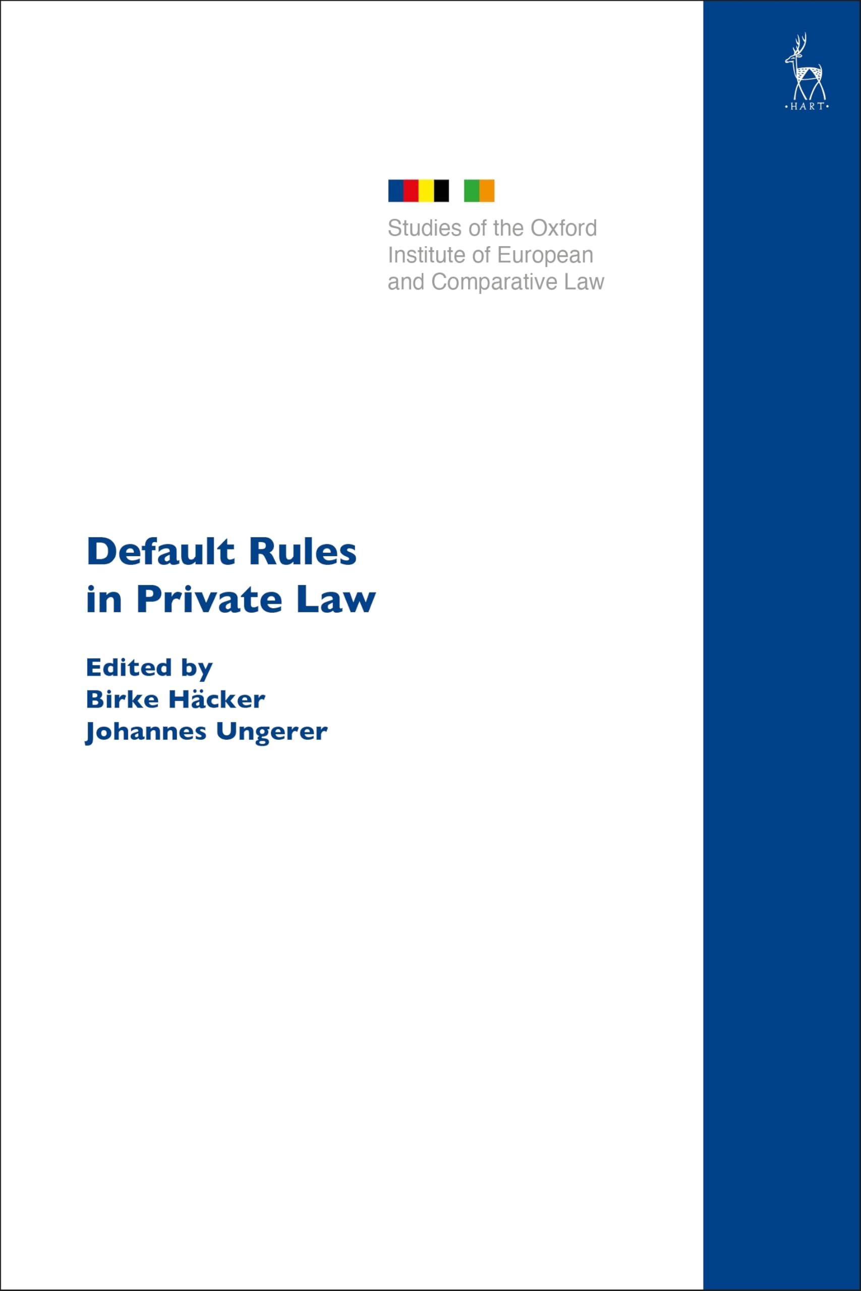 Default Rules in Private Law (Studies of the Oxford Institute of European and Comparative Law)