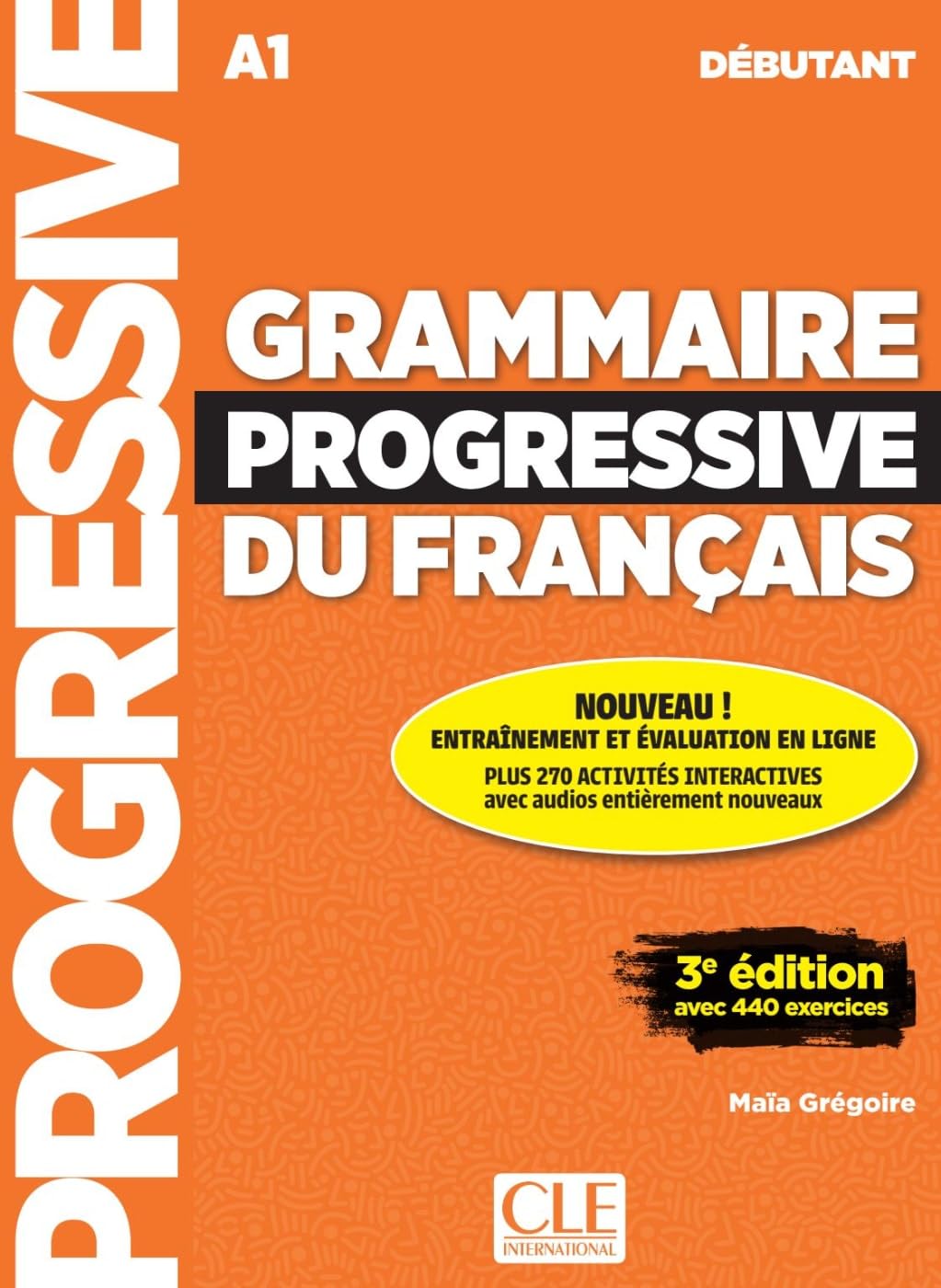 Klett Sprachen Gmbh Grammaire Progressive Du Français: Niveau Débutant. Livre De L'élève Avec Ressources Numériques