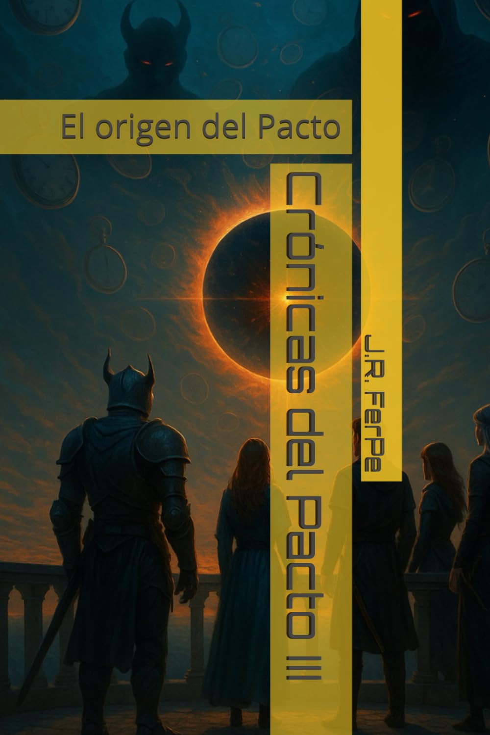 Crónicas del Pacto III: El origen del Pacto