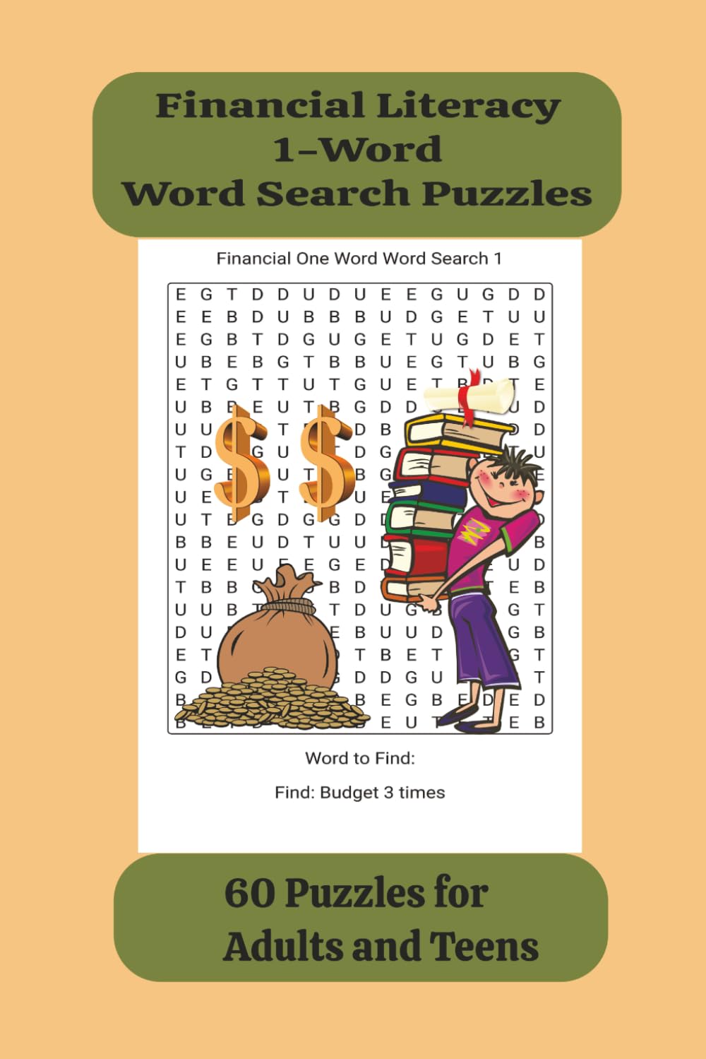 Financial Literacy 1-Word Word Search Puzzles: 60 Puzzles for Adults and Teens