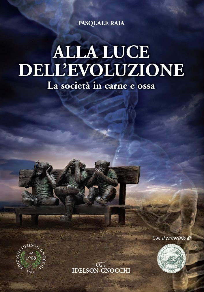 Alla Luce Dell'evoluzione. La Società In Carne E Ossa - 4