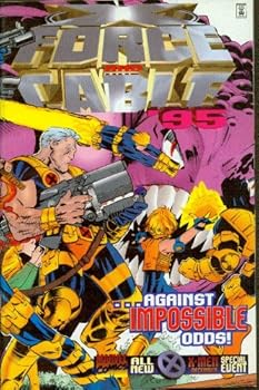 Comic X-Force and Cable '95 Vol.1, No.1 (Dec. 1995) (Fun,Fun, Fun!) Book