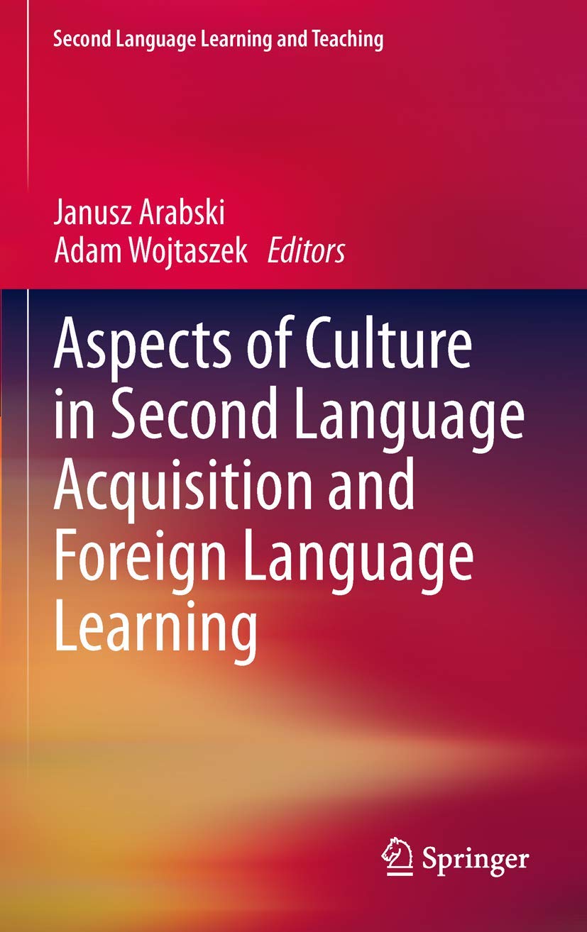 Buy Aspects of Culture in Second Language Acquisition and Foreign Language Learning (Second Language Learning and Teaching) — BookShops.in