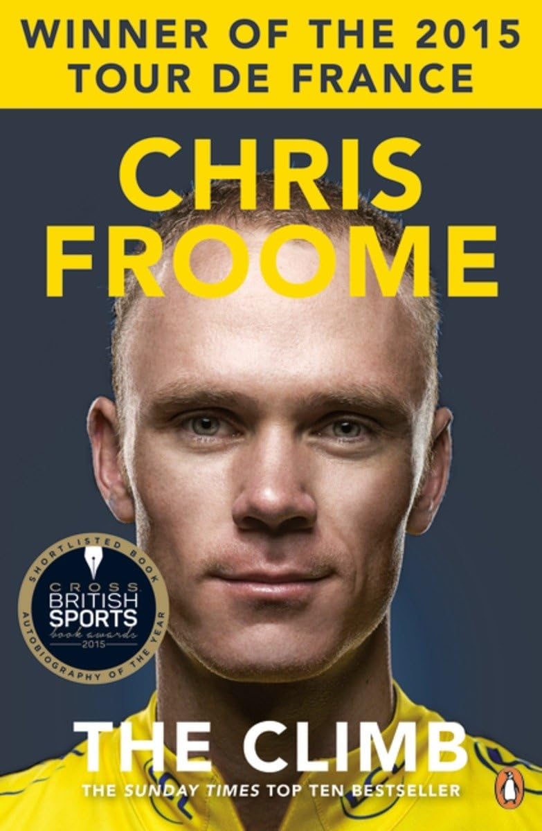 The Climb: The incredible memoir from the multiple Tour de France winner