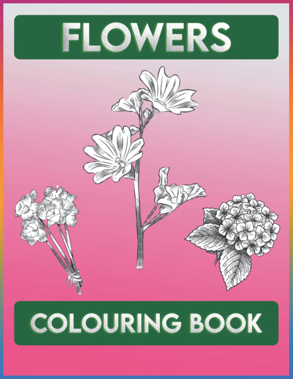 Flowers Colouring Book