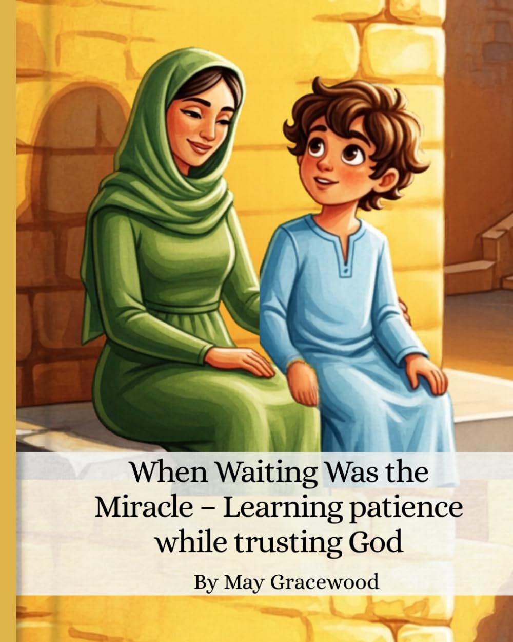 When Waiting Was the Miracle – Learning patience while trusting God