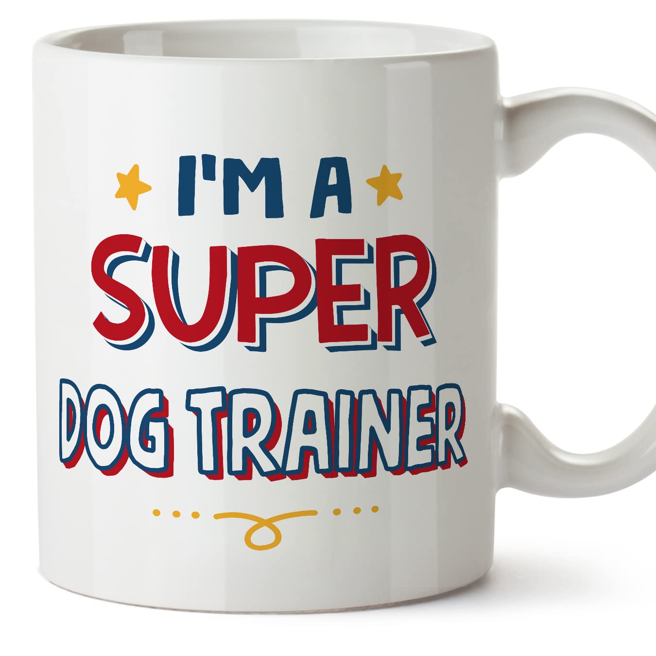 MUGFFINS Dog Trainer Mug - in English - I'm Super - Funny Gift for Colleagues - Ceramic 11oz Mug โ image 1