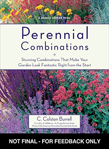 Perennial Combinations: Stunning Combinations That Make Your Garden Look Fantastic Right from the