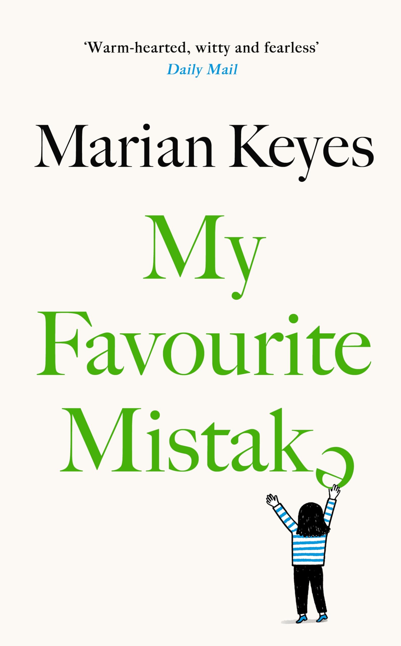 Marian Keyes Unisex [Hardcover] My Favourite Mistake: The No. 1 Sunday Times Bestseller