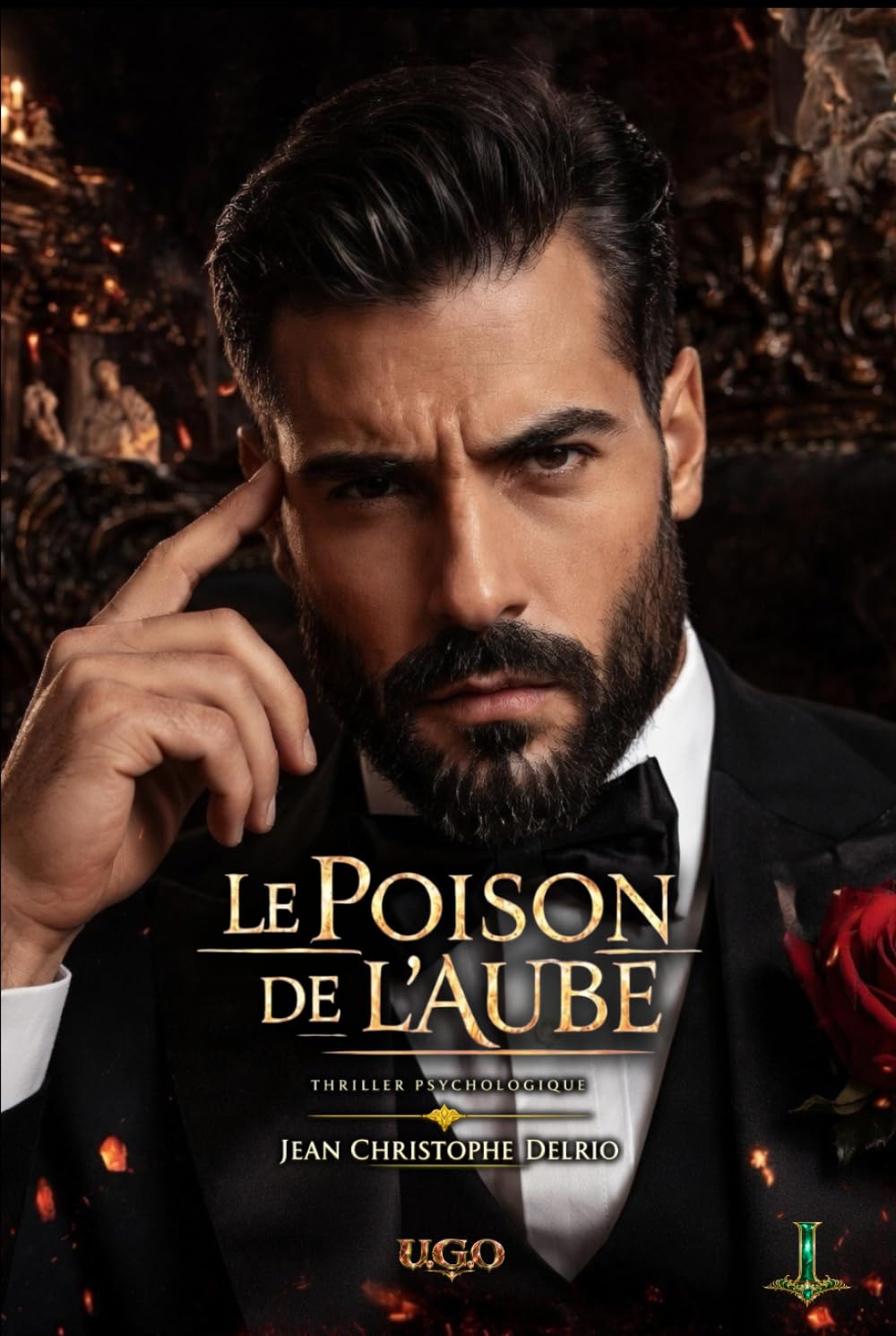 U.G.O. - Tome I - Édition Prestige: Le Poison de l'Aube (U.G.O. La Saga)