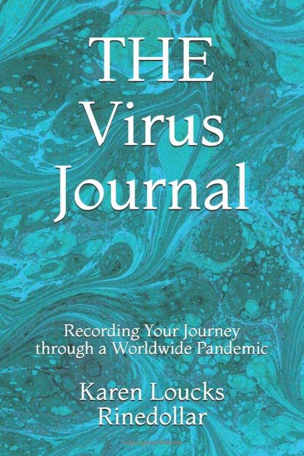 THE Virus Journal: Recording Your Journey through a Worldwide Pandemic