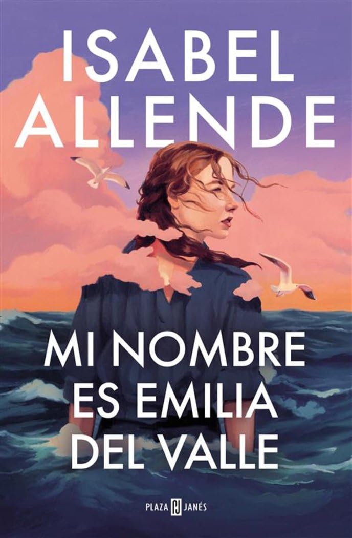 5. Mi nombre es Emilia del Valle, de Isabel Allende