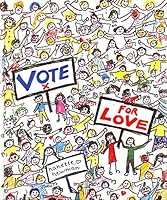 Vote for Love 0001839802 Book Cover