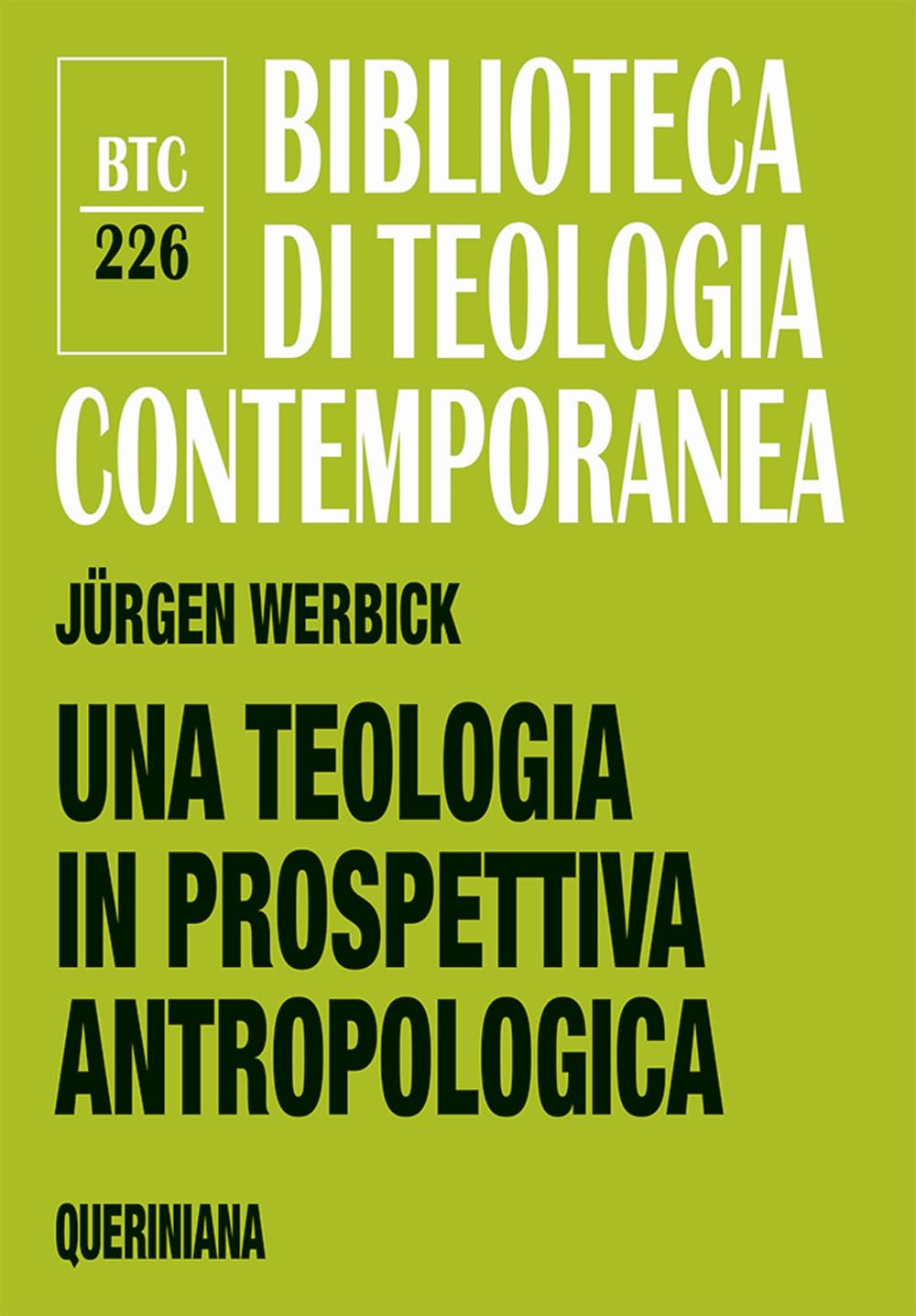 Una Teologia In Prospettiva Antropologica - 4