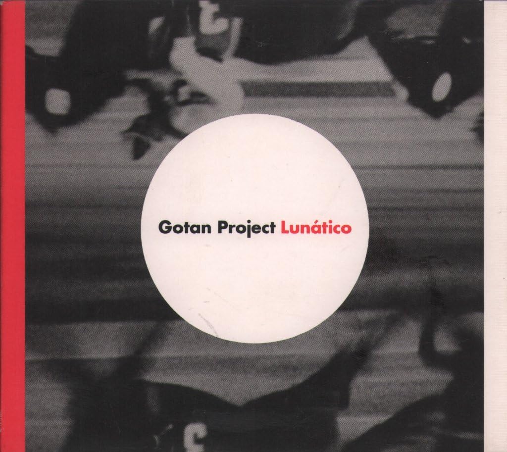 GOTAN PROJECT - LUNATICO [Audio CD] GOTAN PROJECT