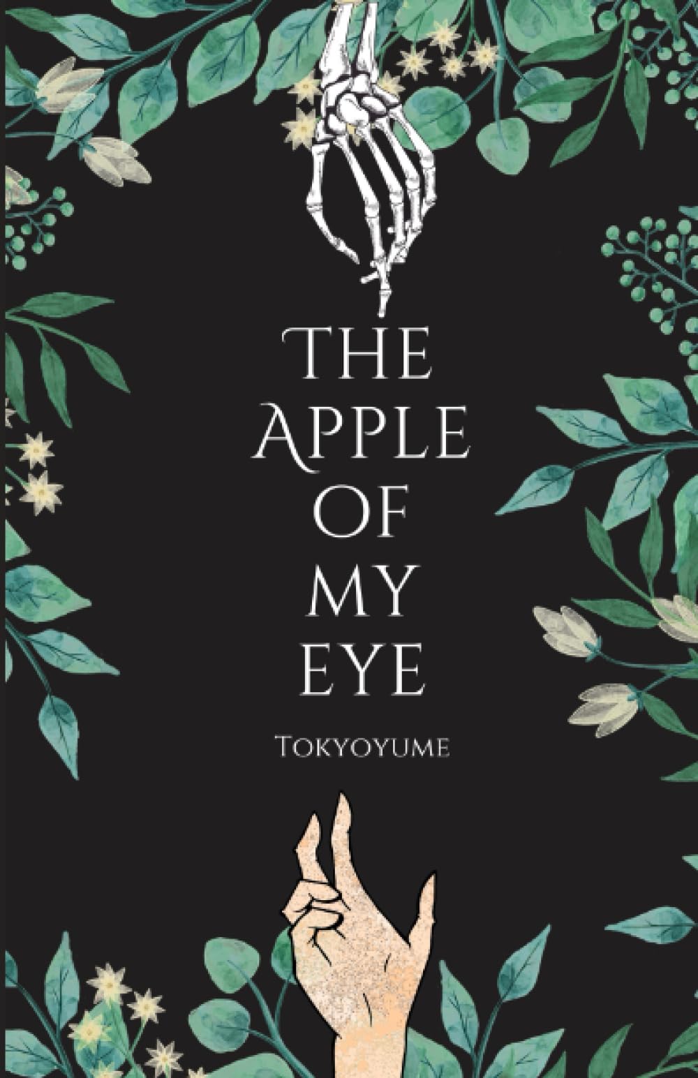 Amazon.com: The Apple of My Eye: 9798857073209: yume, Tokyo: Books