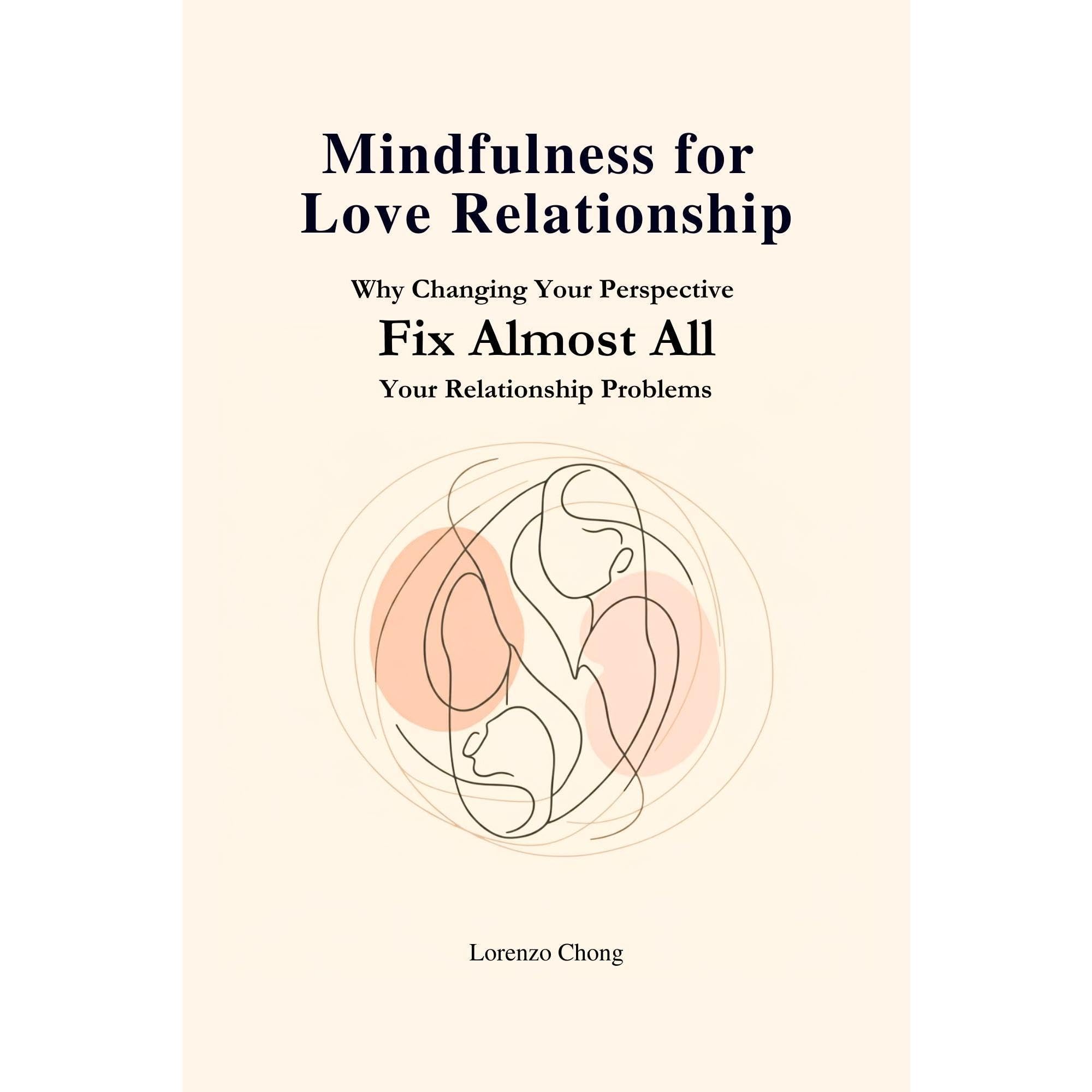 Mindfulness for Love Relationship
