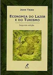 Economia do lazer e do turismo