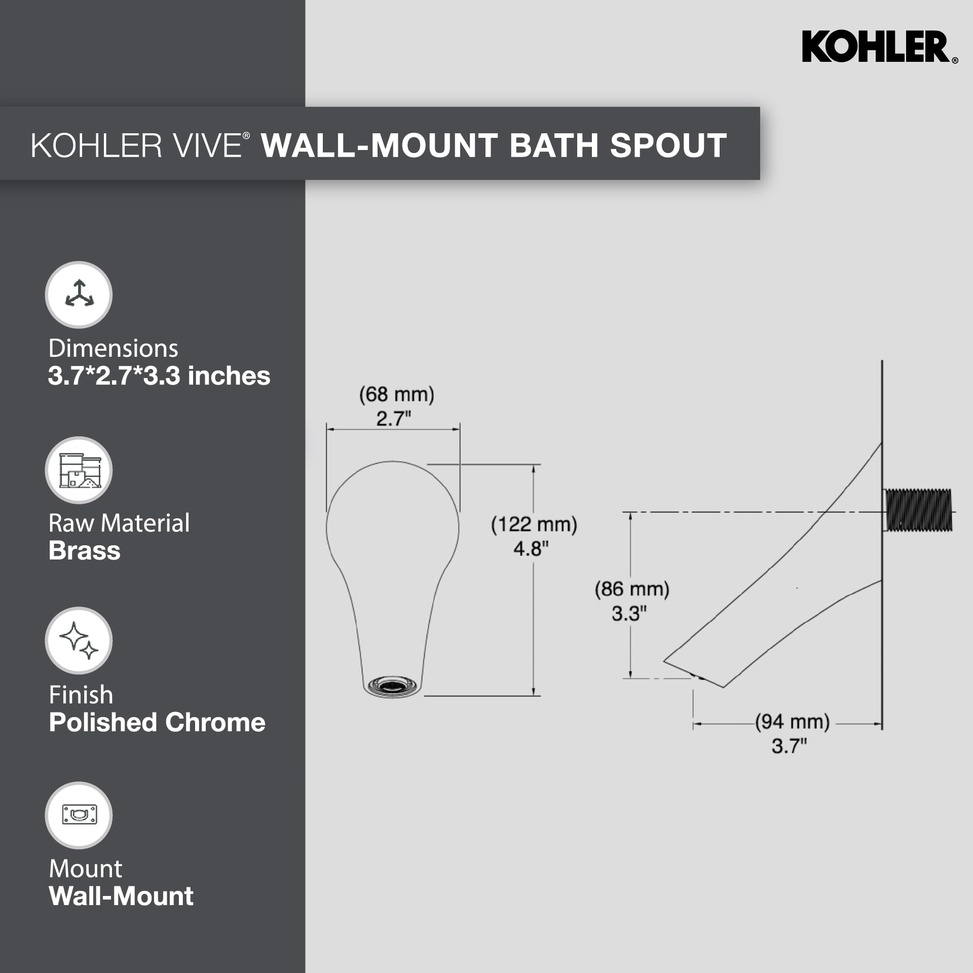 KOHLER Vive BATHSPOUT in Chrome Finish 1