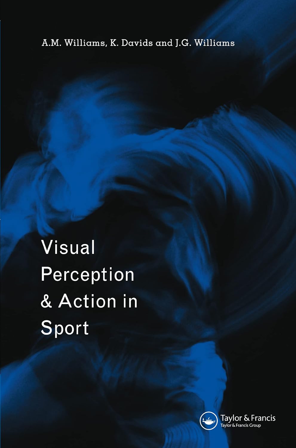 Visual Perception and Action in Sport