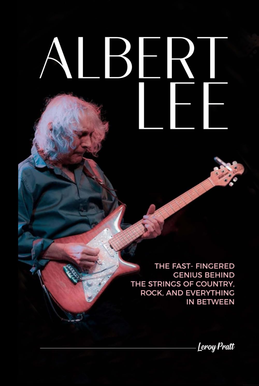 ALBERT LEE: The Fast-Fingered Genius Behind the Strings of Country, Rock, and Everything in Between