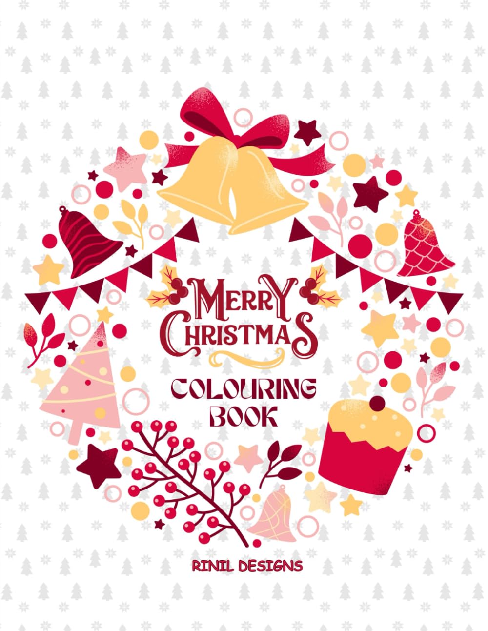 MERRY CHRISTMAS COLOURING BOOK