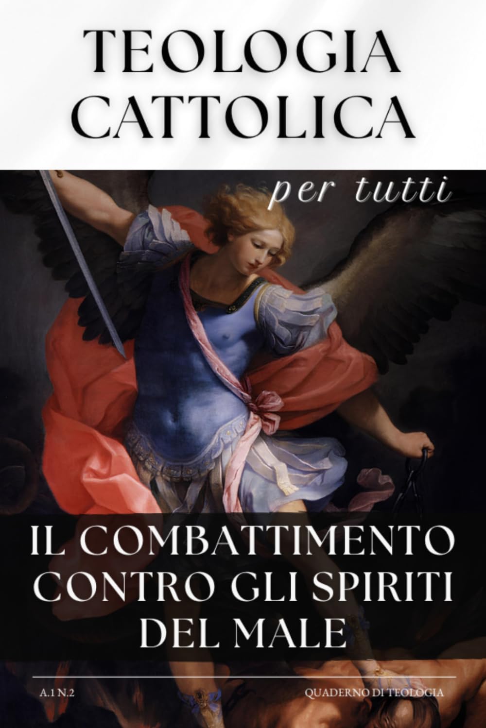 TEOLOGIA CATTOLICA PER TUTTI: Si è incarnato per distruggere le opere del diavolo