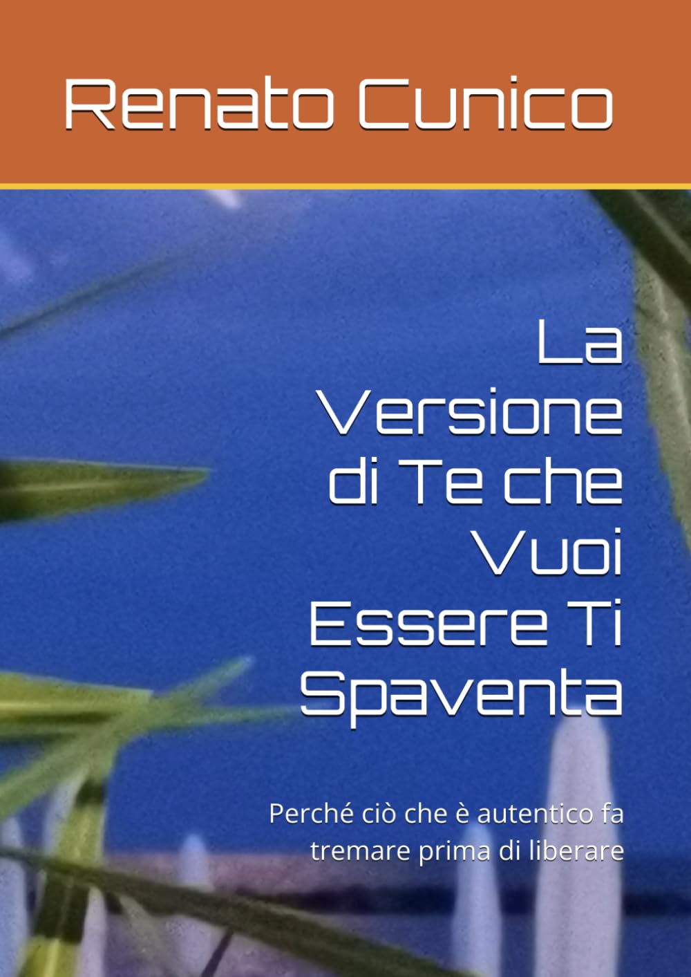 La Versione di Te che Vuoi Essere Ti Spaventa: Perché ciò che è autentico fa tremare prima di liberare